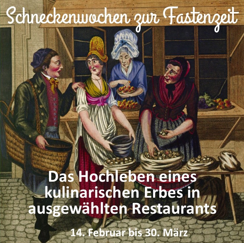 Fastenwochen2018, Weinbergschnecken-Gerichte in ausgewählten Restaurants, französische Spezialitäten
